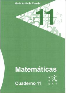 MATEMÁTICAS. CUADERNO 11 | 9788492748655 | CANALS, MARIA ANTÒNIA | Llibreria Online de Vilafranca del Penedès | Comprar llibres en català