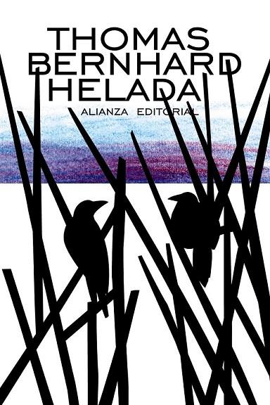 HELADA | 9788420685991 | BERNHARD, THOMAS | Llibreria Online de Vilafranca del Penedès | Comprar llibres en català