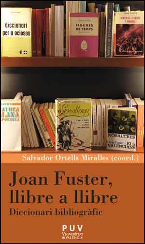 JOAN FUSTER, LLIBRE A LLIBRE | 9788437096537 | AAVV | Llibreria Online de Vilafranca del Penedès | Comprar llibres en català
