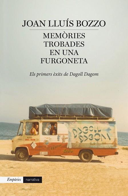 MEMÒRIES TROBADES EN UNA FURGONETA | 9788416367085 | BOZZO, JOAN LLUIS | Llibreria Online de Vilafranca del Penedès | Comprar llibres en català