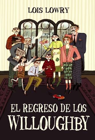 EL REGRESO DE LOS WILLOUGHBY | 9788469886076 | LOWRY, LOIS | Llibreria Online de Vilafranca del Penedès | Comprar llibres en català