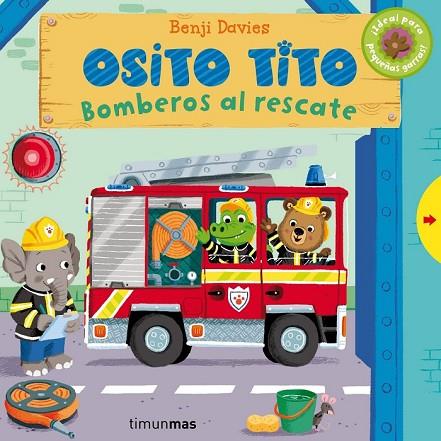 OSITO TITO BOMBEROS AL RESCATE | 9788408128342 | DAVIES, BENJI | Llibreria Online de Vilafranca del Penedès | Comprar llibres en català