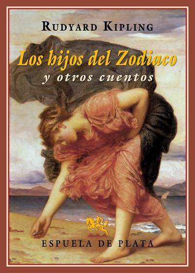 LOS HIJOS DEL ZODIACO Y OTROS CUENTOS | 9788416034741 | KIPLING, RUDYARD | Llibreria Online de Vilafranca del Penedès | Comprar llibres en català