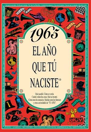 1965 EL AÑO QUE TÚ NACISTE | 9788489589025 | COLLADO BASCOMPTE, ROSA | Llibreria Online de Vilafranca del Penedès | Comprar llibres en català