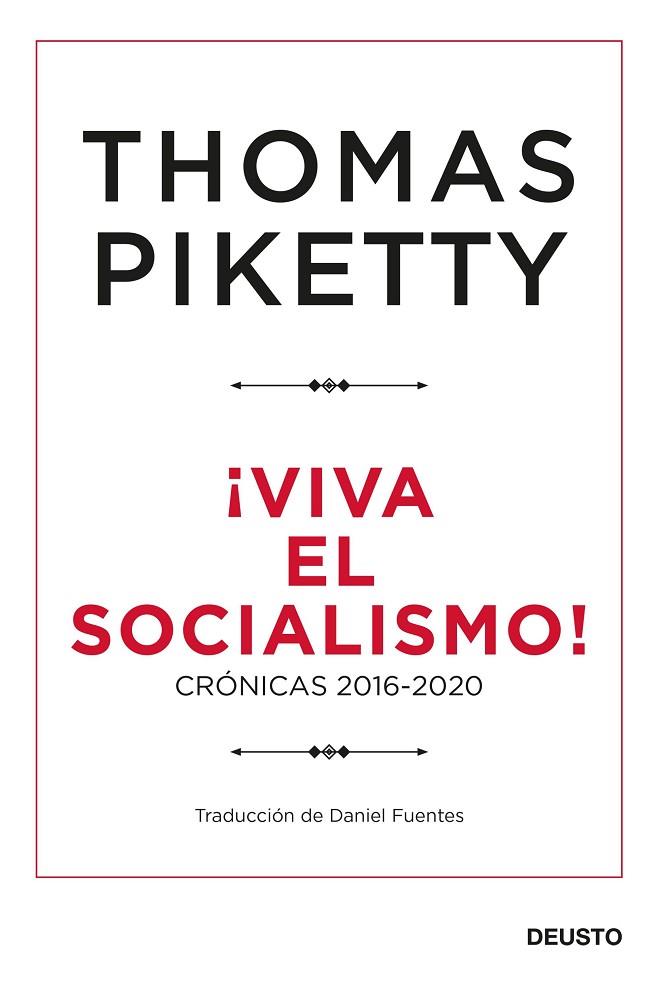 VIVA EL SOCIALISMO! | 9788423432424 | PIKETTY, THOMAS | Llibreria Online de Vilafranca del Penedès | Comprar llibres en català