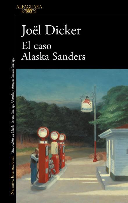 EL CASO ALASKA SANDERS | 9788420462127 | DICKER, JOËL | Llibreria Online de Vilafranca del Penedès | Comprar llibres en català