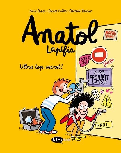 ANATOL LAPIFIA VOL 5 ULTRA TOP SECRET | 9788419183156 | DIDIER, ANNE/MULLER, OLIVIER | Llibreria Online de Vilafranca del Penedès | Comprar llibres en català