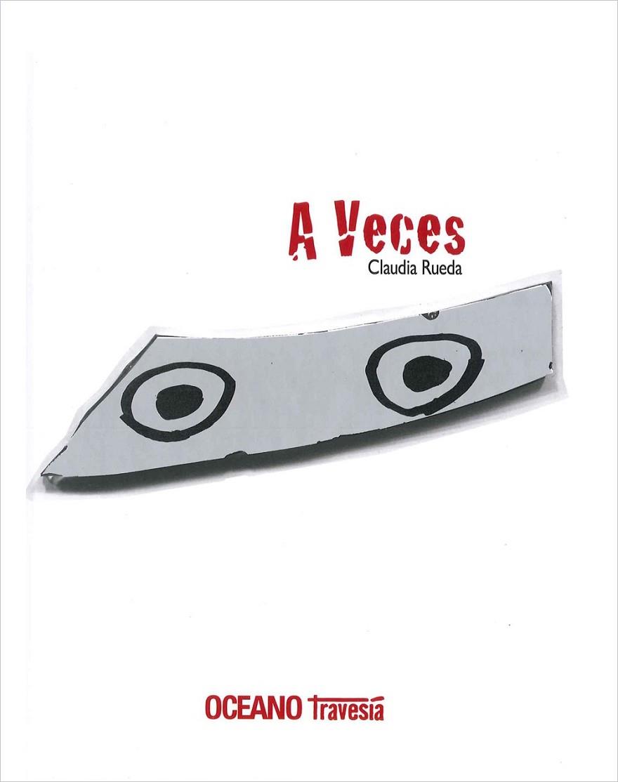 A VECES | 9786074007213 | RUEDA, CLAUDIA | Llibreria Online de Vilafranca del Penedès | Comprar llibres en català