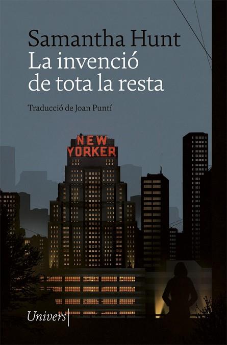 LA INVENCIÓ DE TOTA LA RESTA | 9788418375293 | HUNT, SAMANTHA | Llibreria Online de Vilafranca del Penedès | Comprar llibres en català