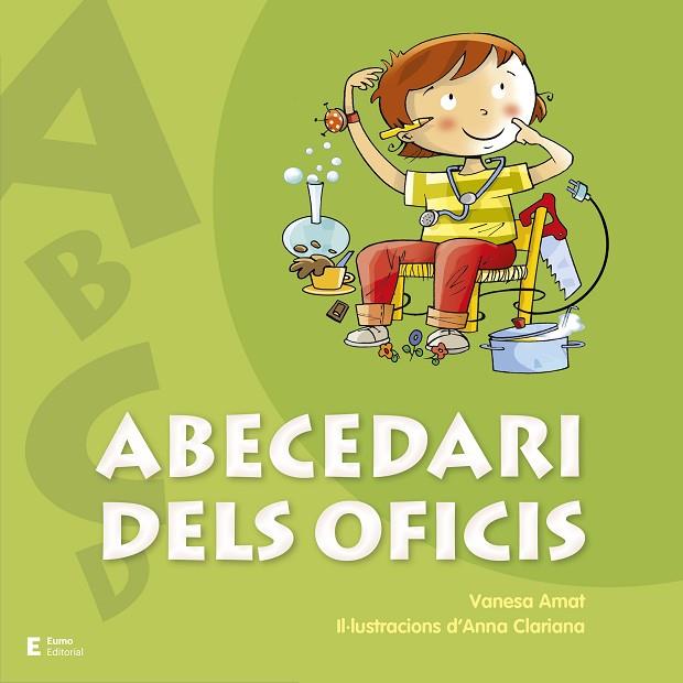 ABECEDARI DELS OFICIS | 9788497666442 | AMAT CASTELLS, VANESA | Llibreria Online de Vilafranca del Penedès | Comprar llibres en català