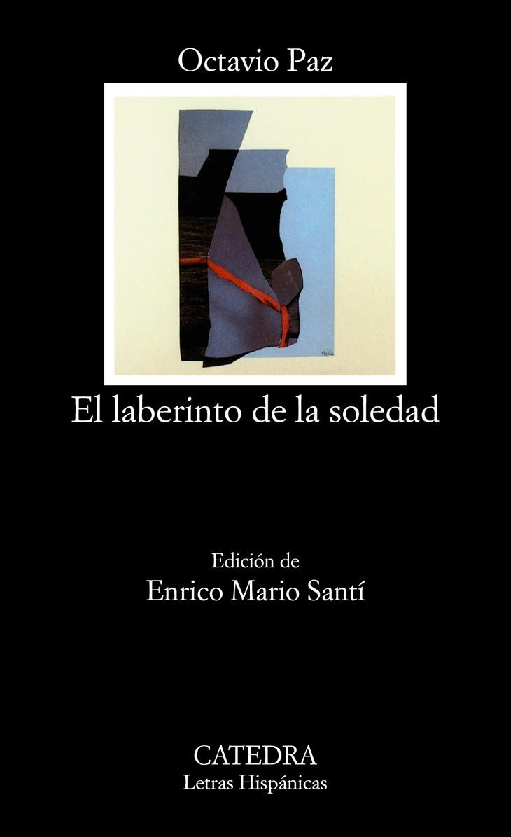 EL LABERINTO DE LA SOLEDAD | 9788437633992 | PAZ, OCTAVIO | Llibreria Online de Vilafranca del Penedès | Comprar llibres en català
