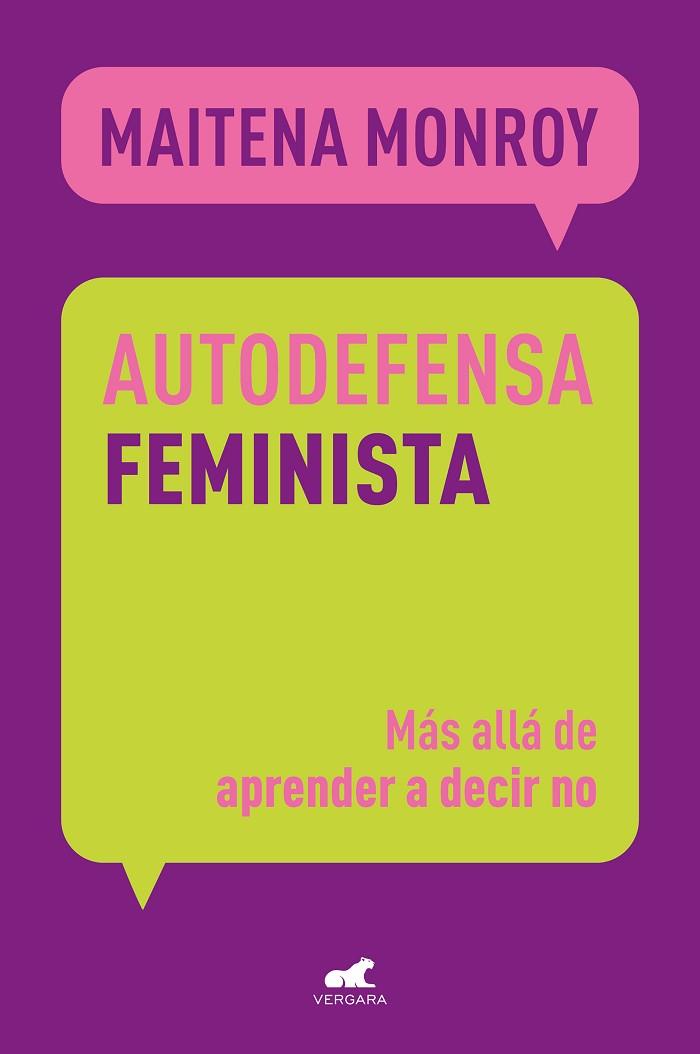 AUTODEFENSA FEMINISTA | 9788419248213 | MONROY, MAITENA | Llibreria Online de Vilafranca del Penedès | Comprar llibres en català