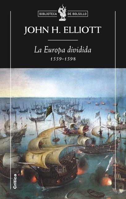 LA EUROPA DIVIDIDA 1559 1598 | 9788498920642 | ELLIOTT, JOHN H | Llibreria Online de Vilafranca del Penedès | Comprar llibres en català