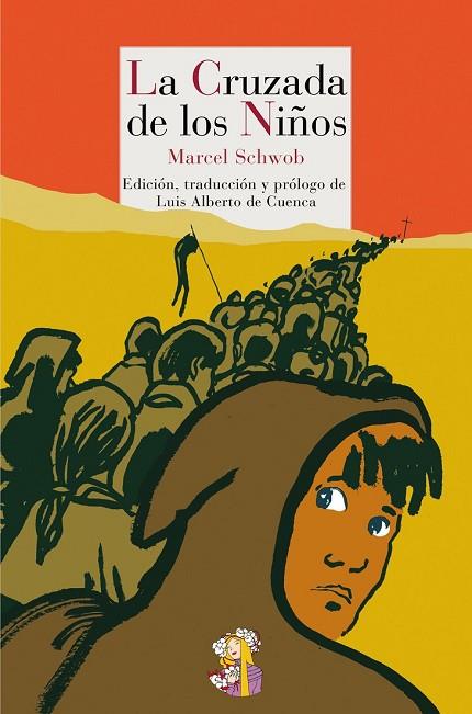 LA CRUZADA DE LOS NIÑOS | 9788493938284 | SCHWOB, MARCEL | Llibreria Online de Vilafranca del Penedès | Comprar llibres en català