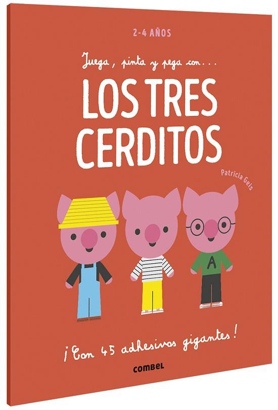 JUEGA PINTA Y PEGA CON... LOS TRES CERDITOS | 9788491016946 | GEIS CONTI, PATRICIA | Llibreria Online de Vilafranca del Penedès | Comprar llibres en català