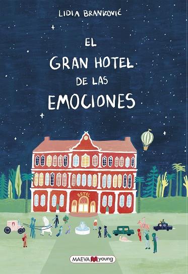 EL GRAN HOTEL DE LAS EMOCIONES | 9788419638878 | BRANKOVIC, LIDIA | Llibreria Online de Vilafranca del Penedès | Comprar llibres en català