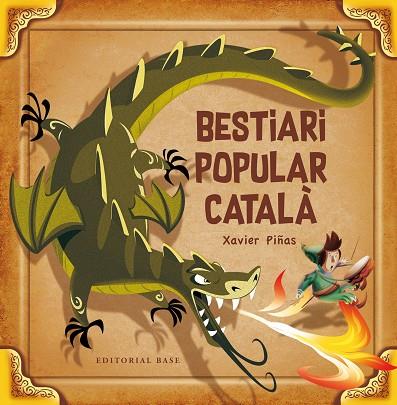 BESTIARI POPULAR CATALÀ | 9788417183110 | PIÑAS, XAVIER | Llibreria Online de Vilafranca del Penedès | Comprar llibres en català