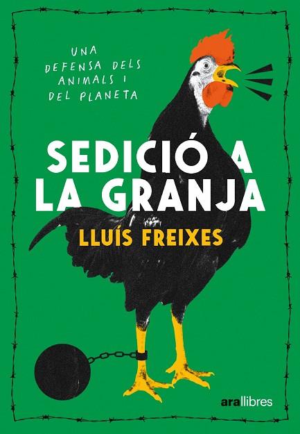 SEDICIÓ A LA GRANJA | 9788411730488 | FREIXES CARBONELL, LLUÍS | Llibreria Online de Vilafranca del Penedès | Comprar llibres en català