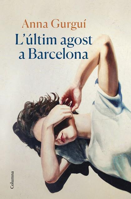 L'ÚLTIM AGOST A BARCELONA | 9788466429122 | GURGUÍ, ANNA | Llibreria Online de Vilafranca del Penedès | Comprar llibres en català