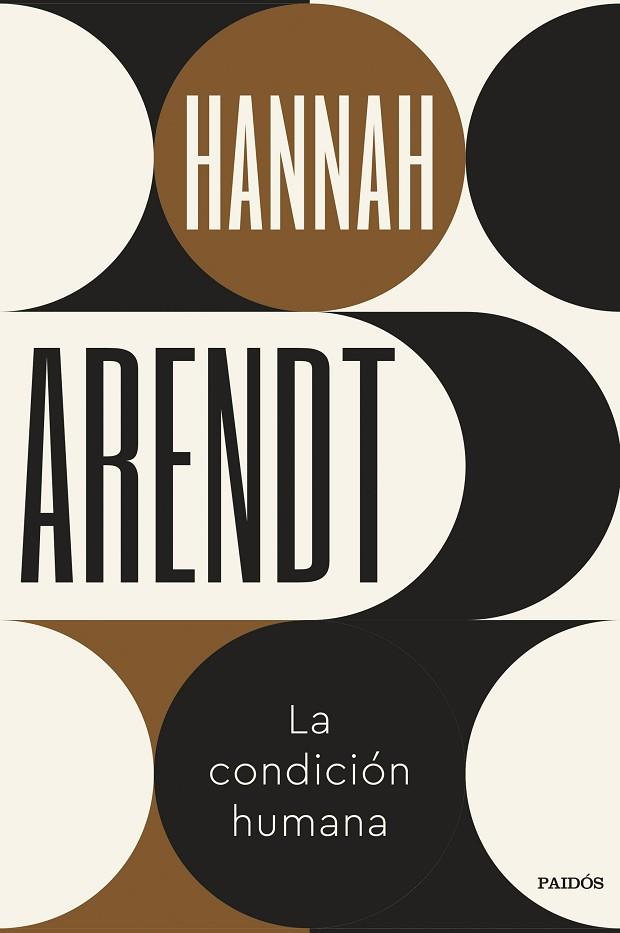 LA CONDICIÓN HUMANA | 9788449341076 | ARENDT, HANNAH | Llibreria Online de Vilafranca del Penedès | Comprar llibres en català