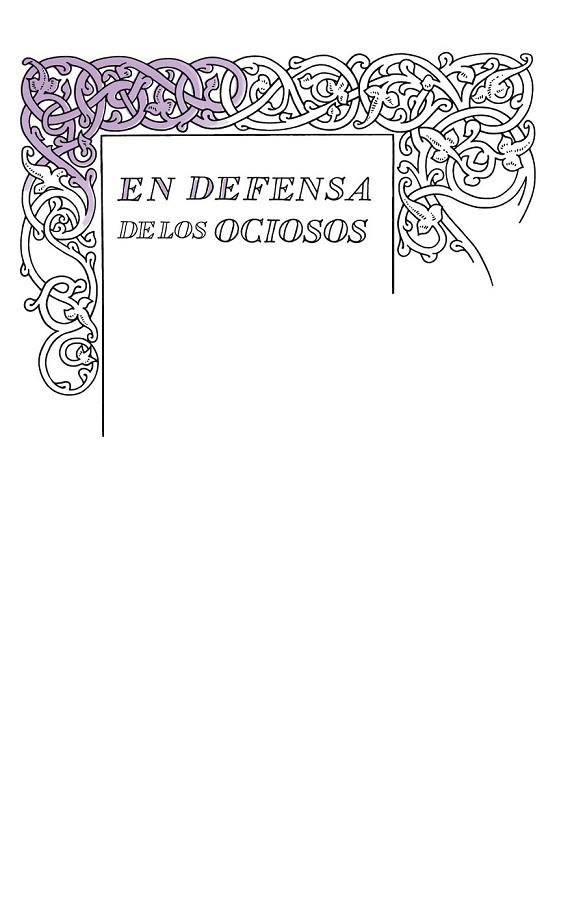 DEFENSA DE LOS OCIOSOS | 9788430616541 | STEVENSON, ROBERT LOUIS | Llibreria Online de Vilafranca del Penedès | Comprar llibres en català
