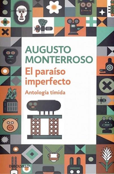 EL PARAÍSO IMPERFECTO | 9788490320587 | MONTERROSO, AUGUSTO | Llibreria Online de Vilafranca del Penedès | Comprar llibres en català