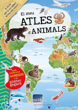 EL MEU ATLES D'ANIMALS | 9788418434853 | Llibreria Online de Vilafranca del Penedès | Comprar llibres en català