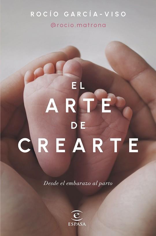 EL ARTE DE CREARTE | 9788467072518 | GARCÍA-VISO @ROCIO.MATRONA, ROCÍO  | Llibreria Online de Vilafranca del Penedès | Comprar llibres en català