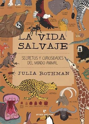 LA VIDA SALVAJE | 9788419158390 | ROTHMAN, JULIA | Llibreria Online de Vilafranca del Penedès | Comprar llibres en català