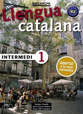 INTERMEDI 1 | 9788448943578 | COMELLES, SALVADOR / GARCIA, BALASCH / VILÀ, COMAJOAN | Llibreria Online de Vilafranca del Penedès | Comprar llibres en català