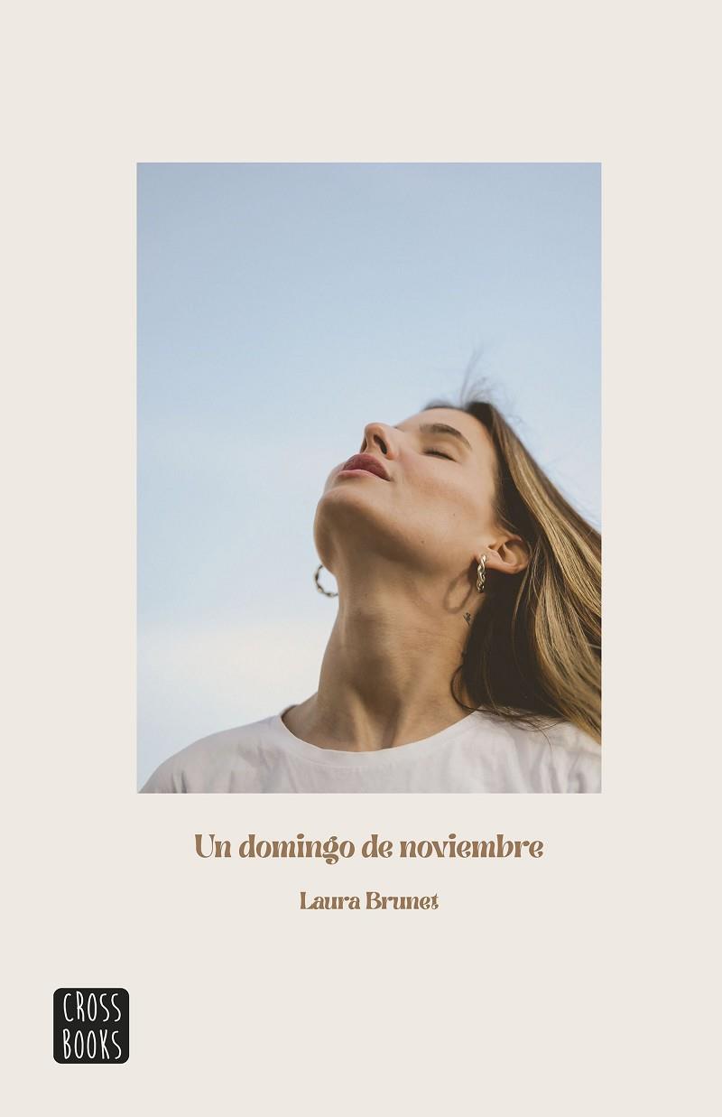 UN DOMINGO DE NOVIEMBRE | 9788408253853 | BRUNET, LAURA | Llibreria Online de Vilafranca del Penedès | Comprar llibres en català