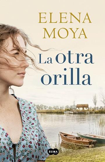 LA OTRA ORILLA | 9788491292197 | MOYA, ELENA | Llibreria Online de Vilafranca del Penedès | Comprar llibres en català
