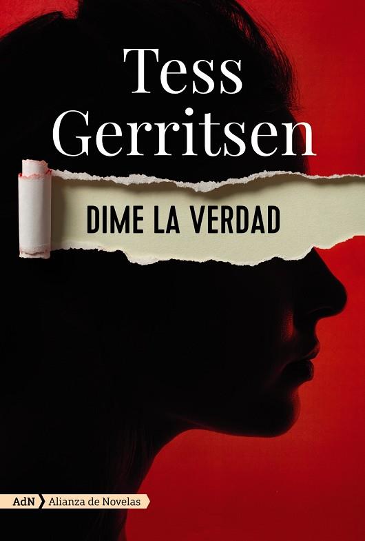 DIME LA VERDAD (ADN) | 9788491816478 | GERRITSEN, TESS | Llibreria Online de Vilafranca del Penedès | Comprar llibres en català