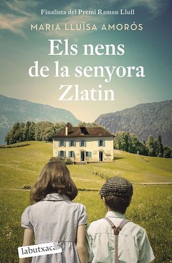 ELS NENS DE LA SENYORA ZLATIN | 9788418572647 | AMORÓS CORBELLA, MARIA LLUÏSA | Llibreria Online de Vilafranca del Penedès | Comprar llibres en català