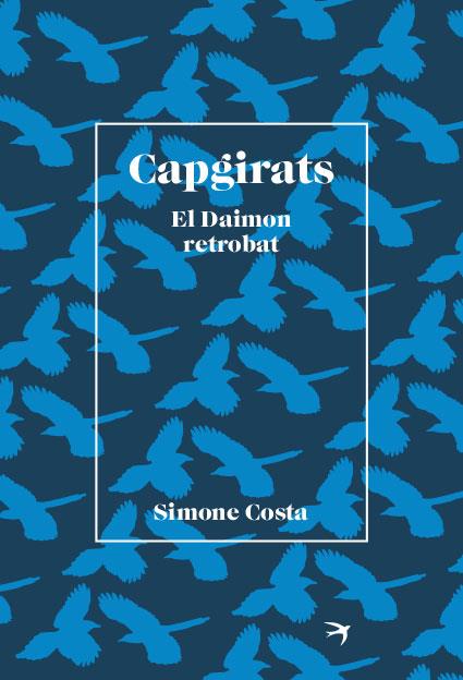 CAPGIRATS | 9788418522406 | COSTA, SIMONE | Llibreria Online de Vilafranca del Penedès | Comprar llibres en català