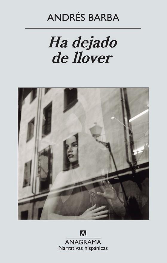 HA DEJADO DE LLOVER | 9788433972439 | BARBA, ANDRES | Llibreria L'Odissea - Libreria Online de Vilafranca del Penedès - Comprar libros