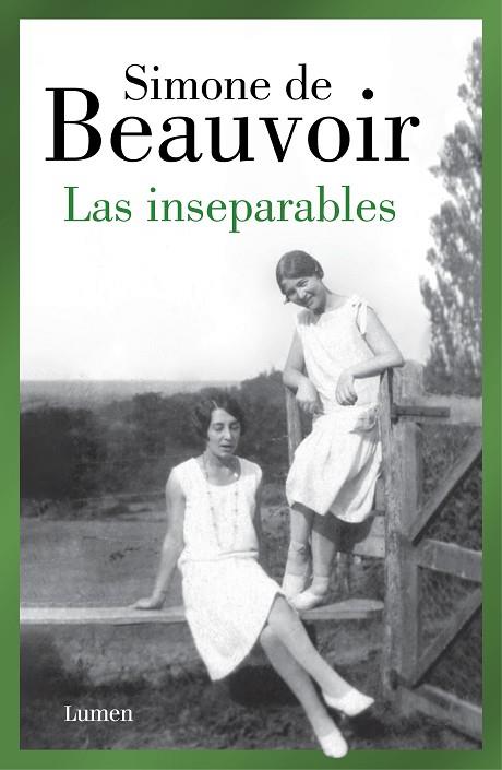 LAS INSEPARABLES | 9788426409478 | DE BEAUVOIR, SIMONE | Llibreria Online de Vilafranca del Penedès | Comprar llibres en català