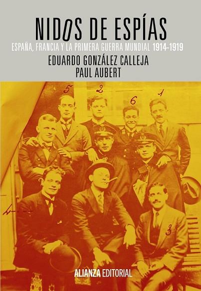 NIDOS DE ESPÍAS | 9788420683430 | GONZALEZ CALLEJA, EDUARDO / AUBERT, PAUL | Llibreria Online de Vilafranca del Penedès | Comprar llibres en català