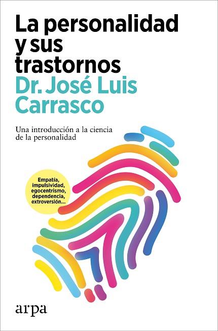 LA PERSONALIDAD Y SUS TRASTORNOS | 9788419558565 | CARRASCO, JOSÉ LUIS | Llibreria Online de Vilafranca del Penedès | Comprar llibres en català