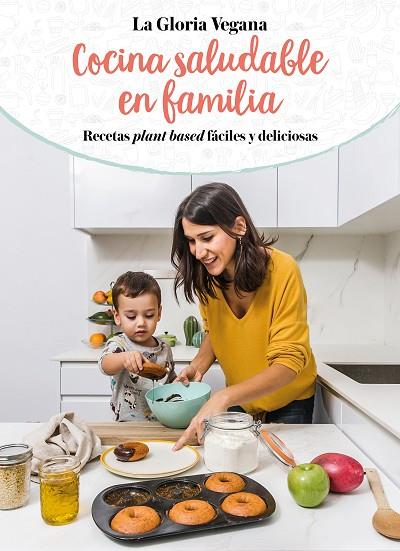 COCINA SALUDABLE EN FAMILIA | 9788417736651 | CARRIÓN MOÑIZ, GLORIA | Llibreria Online de Vilafranca del Penedès | Comprar llibres en català