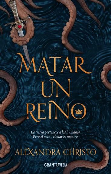 MATAR A UN REINO | 9788494799754 | ALEXANDRA CHRISTO | Llibreria Online de Vilafranca del Penedès | Comprar llibres en català