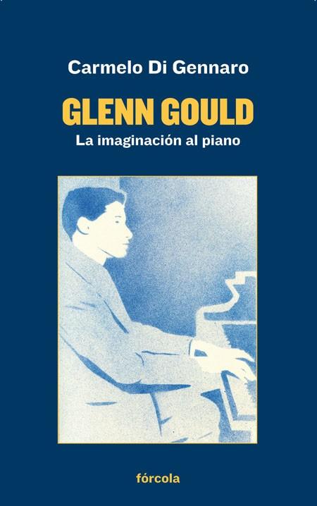 GLENN GOULD | 9788417425180 | DI GENNARO, CARMELO | Llibreria Online de Vilafranca del Penedès | Comprar llibres en català