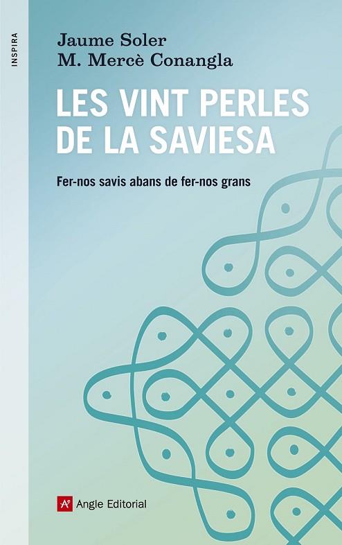 LES VINT PERLES DE LA SAVIESA | 9788416139170 | CONANGLA, MARIA MERCÈ / SOLER, JAUME | Llibreria Online de Vilafranca del Penedès | Comprar llibres en català