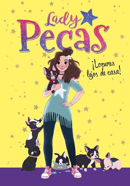 LOCURAS LEJOS DE CASA! (SERIE LADY PECAS 1) | 9788417460860 | LADY PECAS, | Llibreria Online de Vilafranca del Penedès | Comprar llibres en català