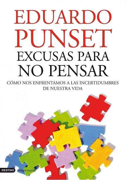 EXCUSAS PARA NO PENSAR | 9788423344130 | PUNSET, EDUARDO | Llibreria Online de Vilafranca del Penedès | Comprar llibres en català