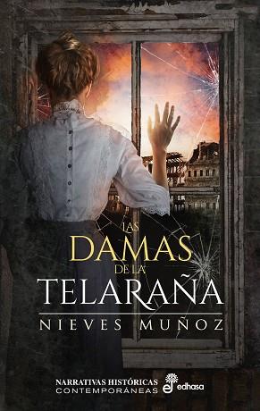 LAS DAMAS DE LA TELARAÑA | 9788435063951 | MUÑOZ, NIEVES | Llibreria Online de Vilafranca del Penedès | Comprar llibres en català
