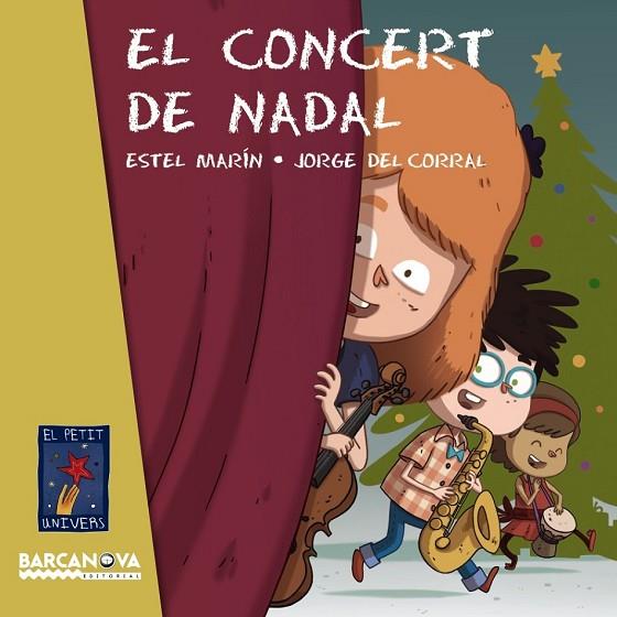 EL CONCERT DE NADAL | 9788448938505 | MARÍN, ESTEL | Llibreria Online de Vilafranca del Penedès | Comprar llibres en català