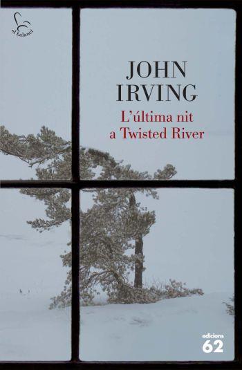 L'ULTIMA NIT A TWISTED RIVER | 9788429766271 | IRVING, JOHN | Llibreria Online de Vilafranca del Penedès | Comprar llibres en català