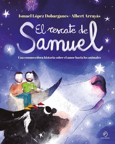 EL RESCATE DE SAMUEL | 9788419004192 | LÓPEZ DOBARGANES, ISMAEL | Llibreria Online de Vilafranca del Penedès | Comprar llibres en català