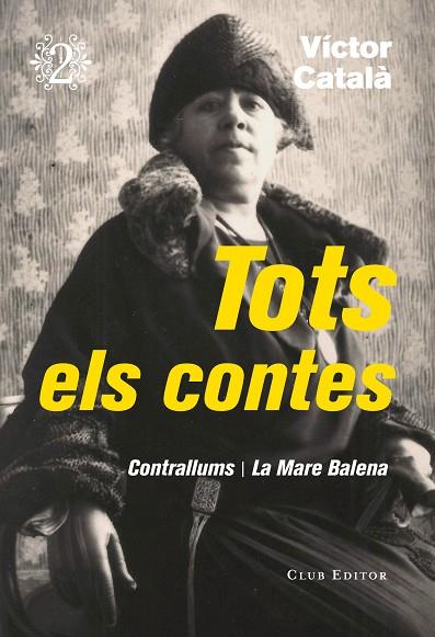 TOTS ELS CONTES 2 | 9788473292320 | CATALÀ, VÍCTOR | Llibreria Online de Vilafranca del Penedès | Comprar llibres en català